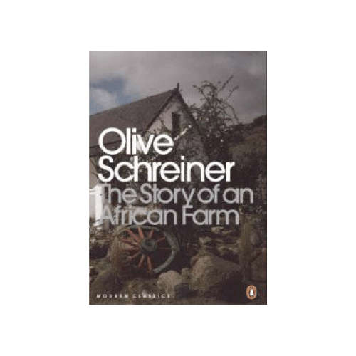 Olive Schreiner The Story of An African Farm
