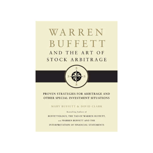 Warren Buffett and the Art of Stock Arbitrage (Hardcover)