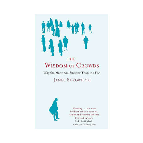 The Wisdom of Crowds (Hardcover)