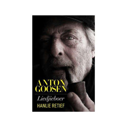 Anton Goosen - Liedjieboer (Afrikaans, Paperback)