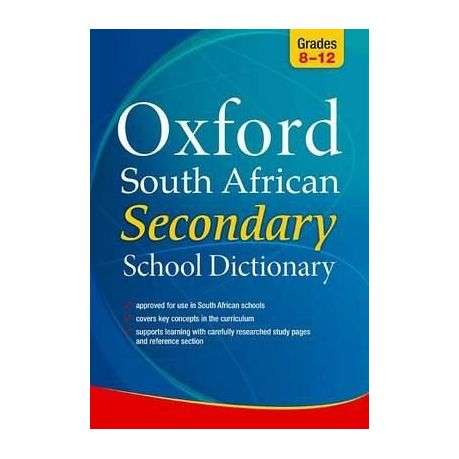 South African Oxford secondary school dictionary: Gr 8 - 12
