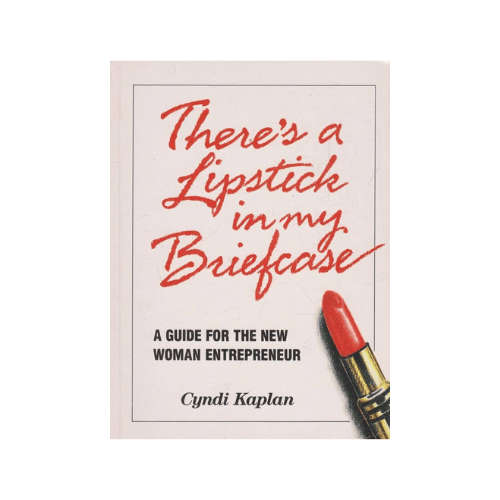 There's a Lipstick in my Briefcase