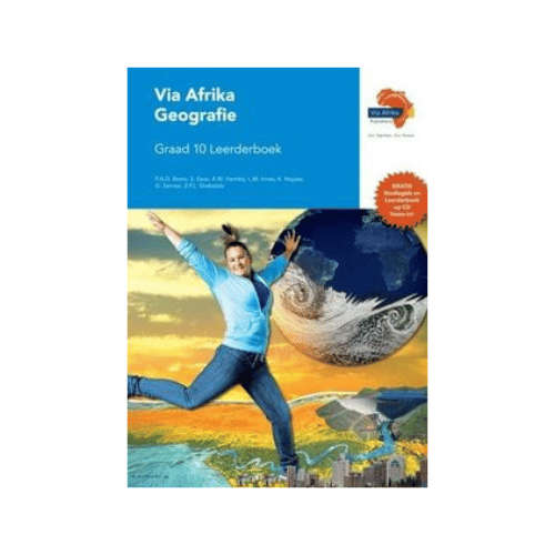 Via Afrika Geografie: Graad 10: Leerdersboek