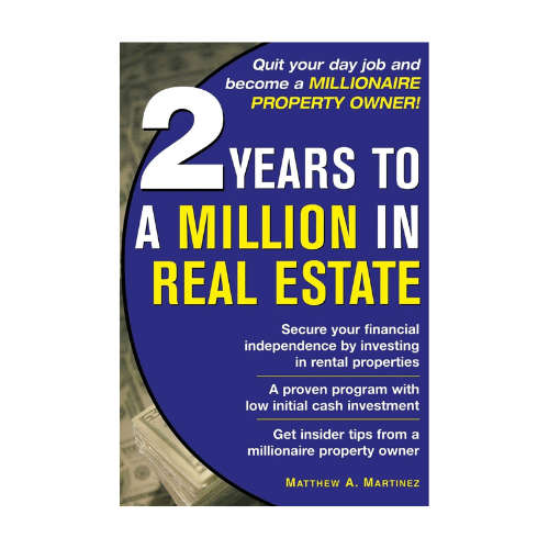2 Years to a Million in Real Estate