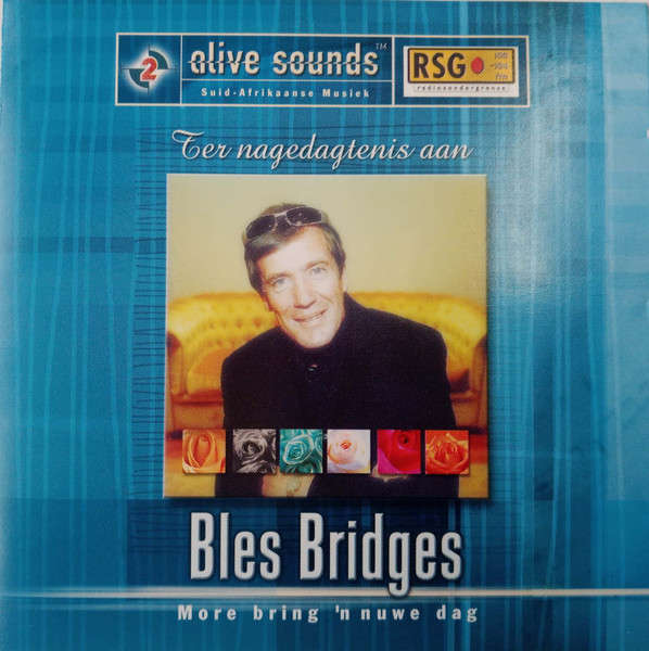 Bles Bridges  Moré Bring 'n Nuwe Dag CD (Brand New/Sealed)