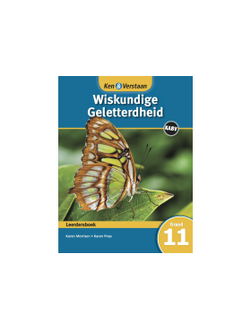 Ken & Verstaan Wiskundige Geletterdheid Graad 11