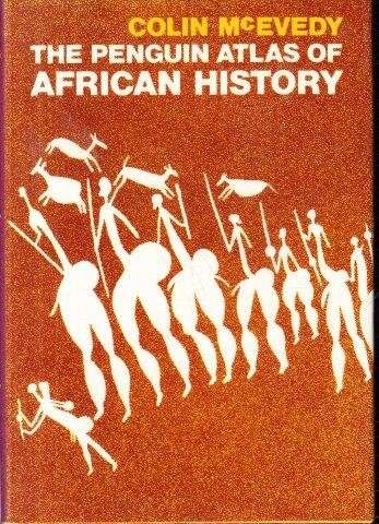 The Penguin Atlas Of African History - McEvedy, Colin 0.20kg