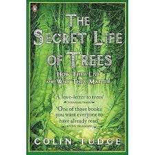 The Secret Life Of Trees - Tudge, Colin 0.30kg