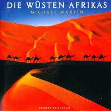 Die Wusten Afrikas - Martin, Michael 1.80kg