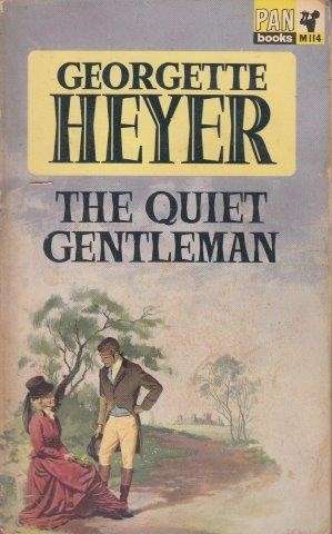 The Quiet Gentleman - Heyer, Georgette 0.20kg