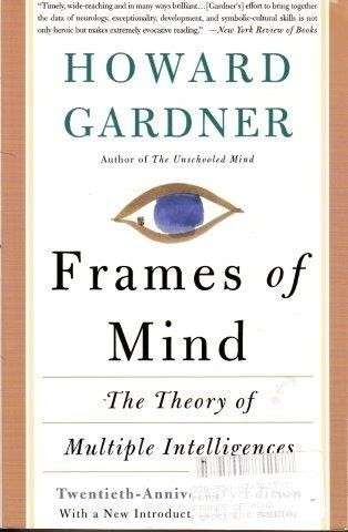 Frames Of Mind: The Theory Of Multiple Intelligences - Gardner, Howard 0.90kg