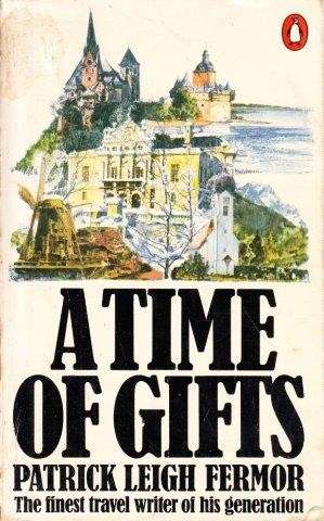 A Time Of Gifts: On Foot To Constantinople - Fermor, Patrick Leigh 0.30kg