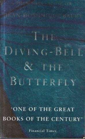 The Diving-Bell and the Butterfly - Bauby, Jean-Dominique 0.45kg