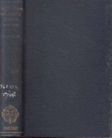 Unification of South Africa 1902-1910 - Thompson, L. M. 1kg