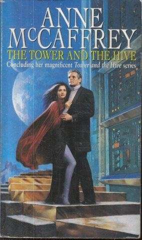 The Tower and the Hive (The Tower and The Hive Series) - McCaffrey, Anne 0.20kg
