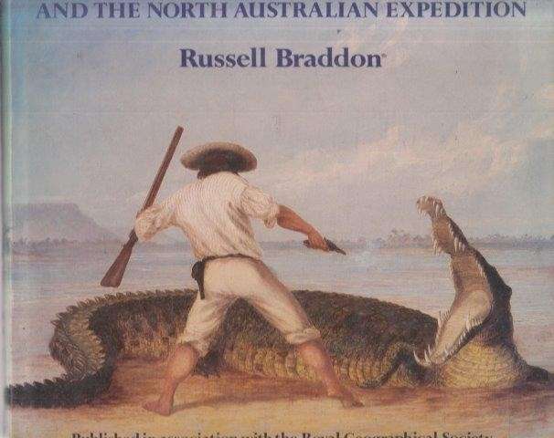 Thomas Baines and the North Australian Expedition - Braddon, Russell 1.50kg