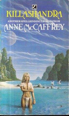 Killashandra - McCaffrey, Anne 0.40kg