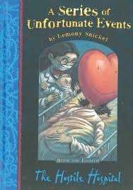 A Series of Unfortunate Events. The Hostile Hospital (8) - Snicket, Lemony 0.40kg