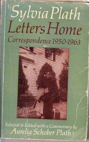 Sylvia Plath Letters Home correspondence 1950-1963 - Plath, Sylvia 0.90kg