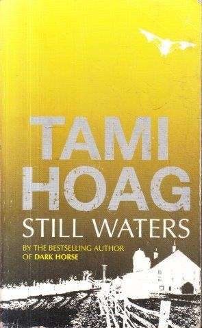 Still Waters - Hoag, Tami 0.30kg