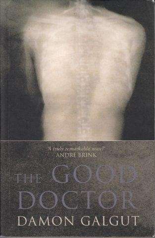 The Good Doctor - Galgut, Damon 0.40kg