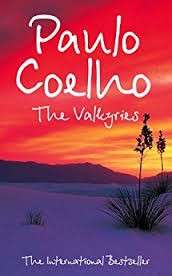 The Valkyries. An Encounter with Angels - Coelho, Paulo 0.30kg