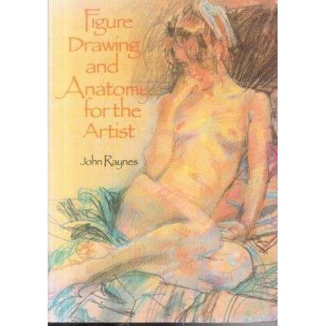 Figure Drawing and Anatomy for the Artist