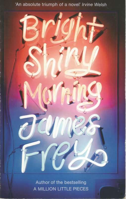 Bright Shiny Morning - Frey, James 0.40kg
