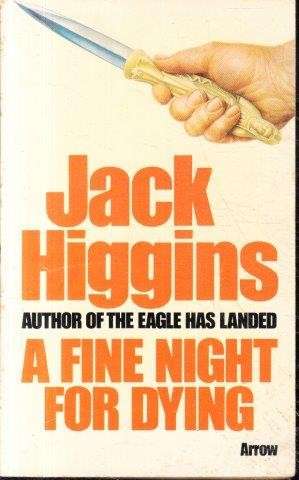 A Fine Night for Dying - Higgins, Jack 0.50kg