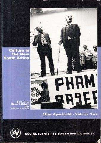 Culture in the New South Africa: After Apartheid Vol. 2 - Zegeye, Abebe & Kriger, Robert 0.70kg