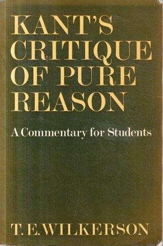 Kant's Critique Of Pure Reason - Wilkerson, Terence Edward 0.40kg