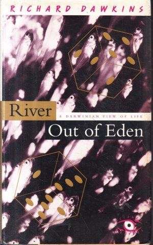 River Out of Eden: A Darwinian View of Life - Dawkins, Richard 0.60kg