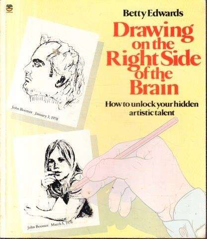 Drawing on the Right Side of the Brain - Edwards, Betty 0.90kg