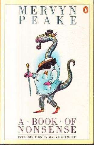 A Book of Nonsense - Peake, Mervyn 0.45kg