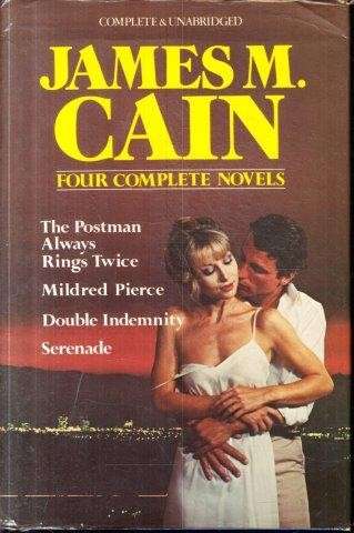 James M. Cain: Four Complete Novels - Cain, James M. 1.20kg