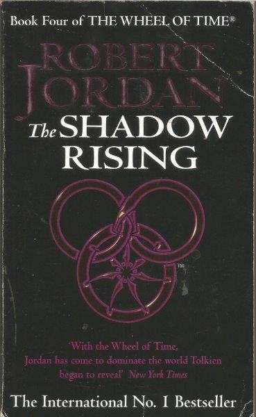 The Wheel Of Time Book 4: The Shadow Rising - Jordan, Robert 0.70kg