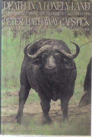 Death in a Lonely Land - Capstick, Peter Hathaway 0.80kg