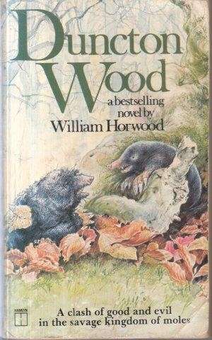 Duncton Wood - Horwood, William 0.60kg