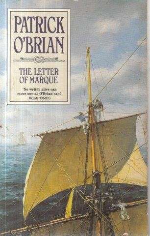The Letter of Marque (Aubrey/Maturin Series 12) - O'Brian, Patrick 0.20kg