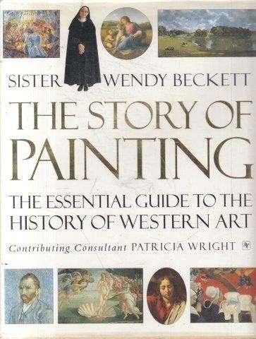 Sister Wendy's Story Of Painting (Enhanced And Expanded Edition) - Beckett, Sister Wendy 3kg