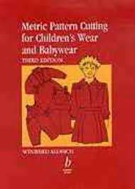 Metric Pattern Cutting For Children's Wear And Babywear - Aldrich, Winifred 0.80kg