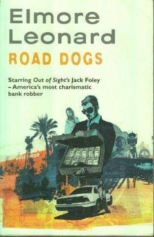Road Dogs - Leonard, Elmore 0.60kg