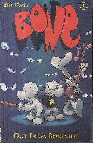 Bone: Out from Boneville (Bone 1) - Smith, Jeff 0.40kg