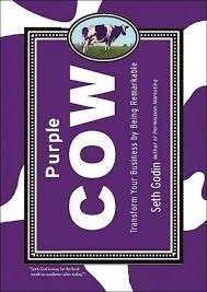 Purple Cow - Transform Your Business by Being Remarkable - Godin, Seth 0.30kg