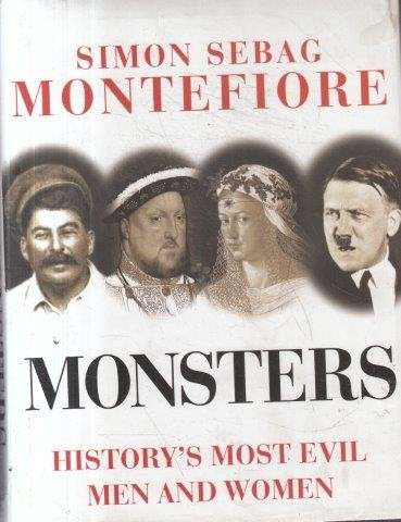 Monsters - Montefiore, Simon Sebag 1.30kg