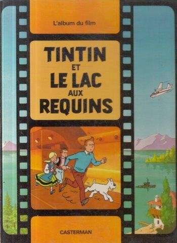 Les Aventures de Tintin - Tintin et le Lac aux Requins - Herge 0.40kg