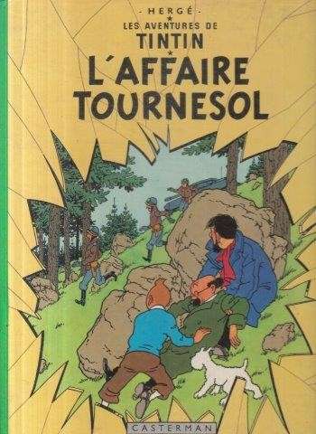 Les Aventures de Tintin - L'Affair Tournesol - Herge 0.40kg