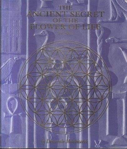 The Ancient Secret Of The Flower Of Life: Volume 2 - Melchizedek, Drunvalo 0.80kg