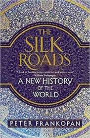 The Silk Roads - Frankopan, Peter 0.50kg