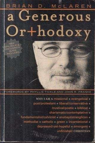 A Generous Orthodoxy - McLaren, Brian D. 0.40kg